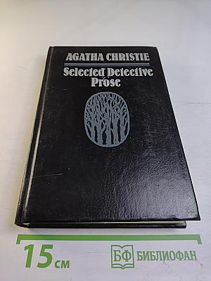 Selected Detective Prose