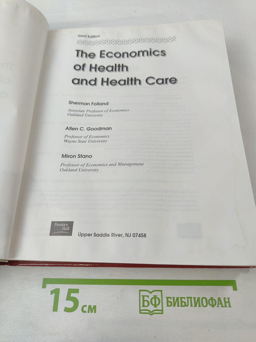 The Economics of Health and Health Care, Third Edition