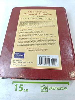 The Economics of Health and Health Care, Third Edition