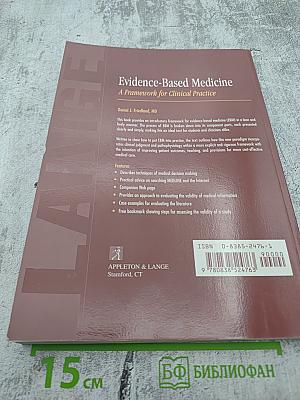 Evidence-Based Medicine: A Framework for Clinical Practice