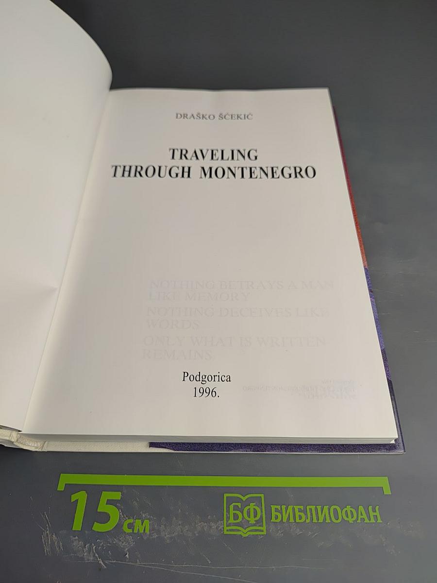 Traveling through Montenegro