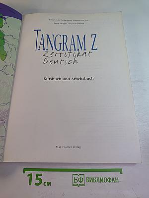 TANGRAM Z Zertifikat Deutsch Kursbuch & Arbeitsbuch