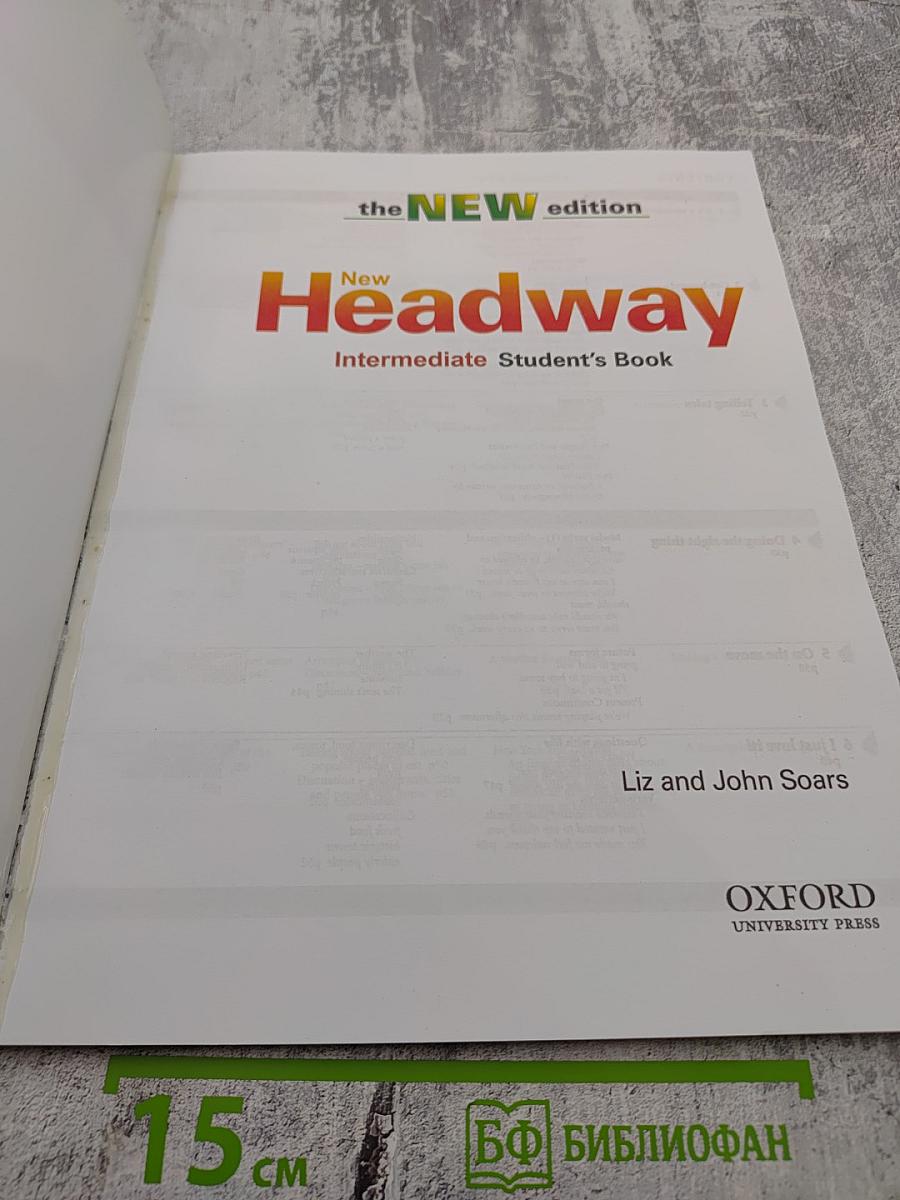 New Headway Intermediate Student's Book the NEW edition