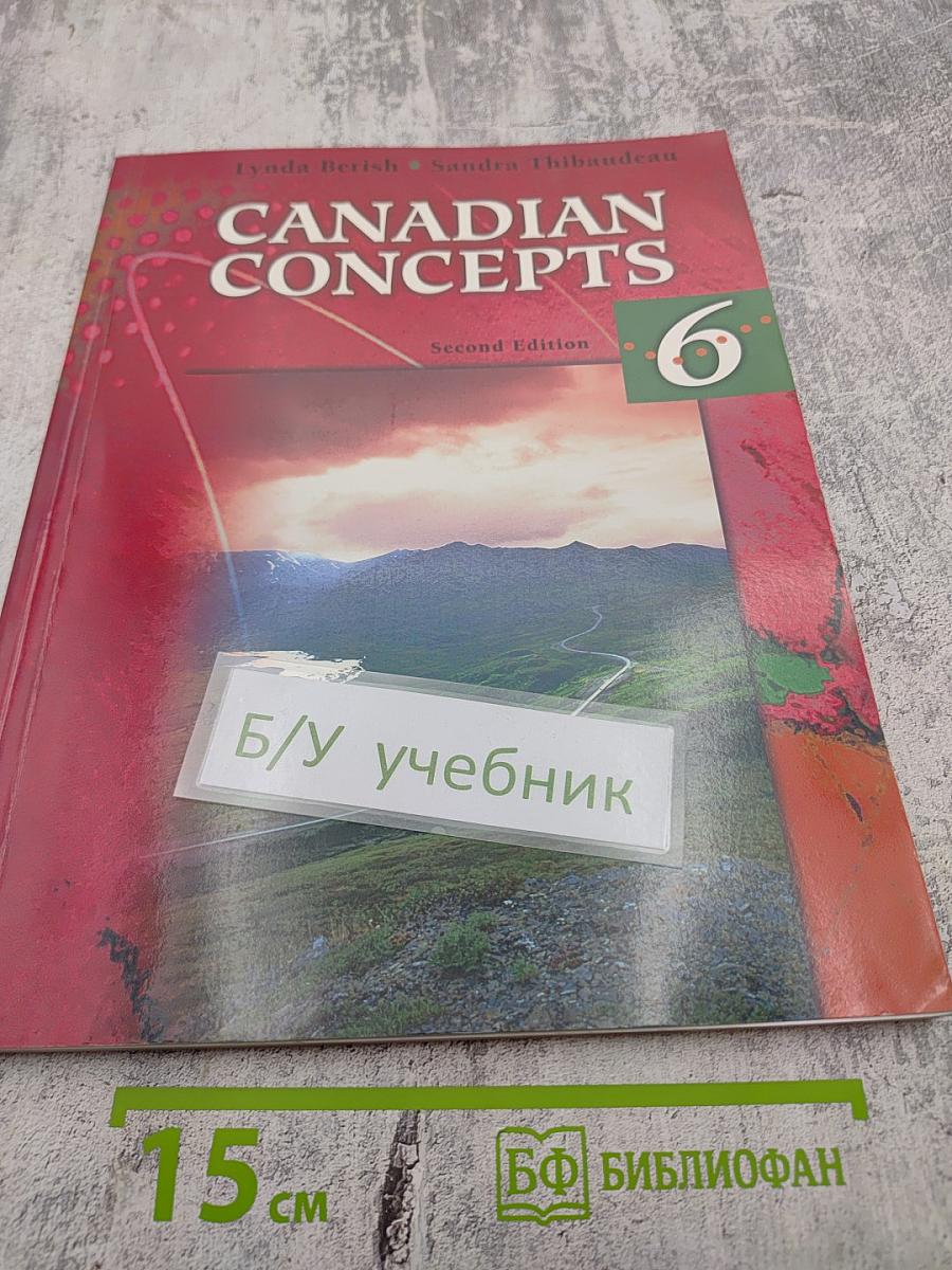 Canadian Concepts. Second Edition. Book 6