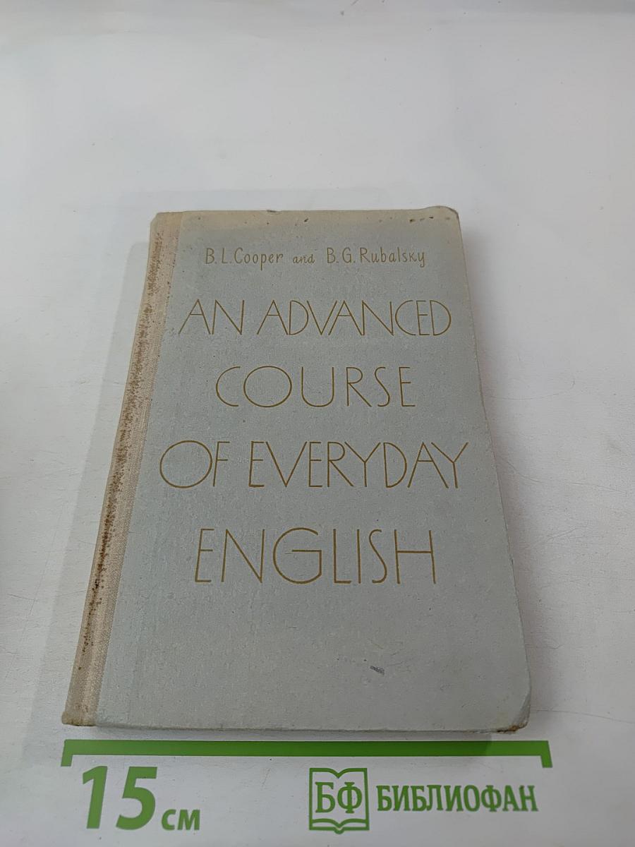 An advanced course of everyday english