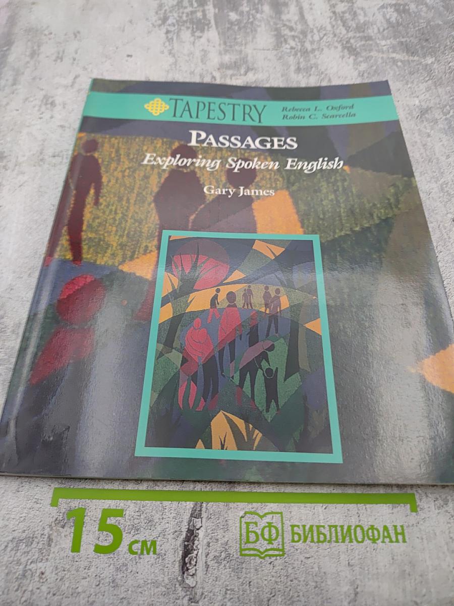 Passages: Exploring Spoken English