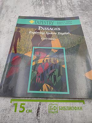 Passages: Exploring Spoken English