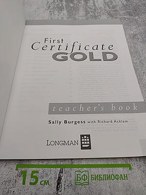 First Certificate Gold Teacher's Book