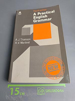 A Practical English Grammar Fourth edition