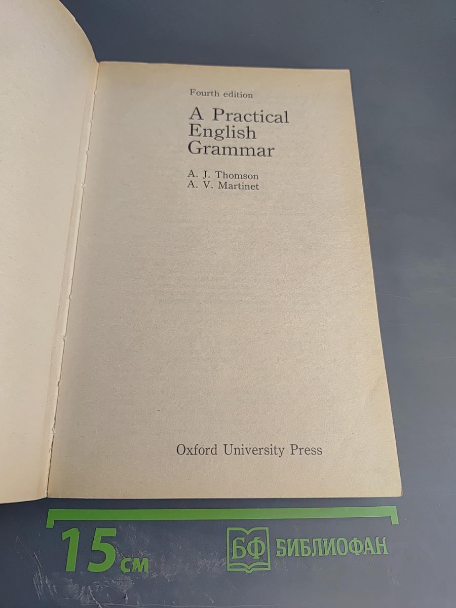 A Practical English Grammar Fourth edition