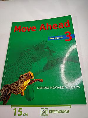 Move Ahead 3 Workbook