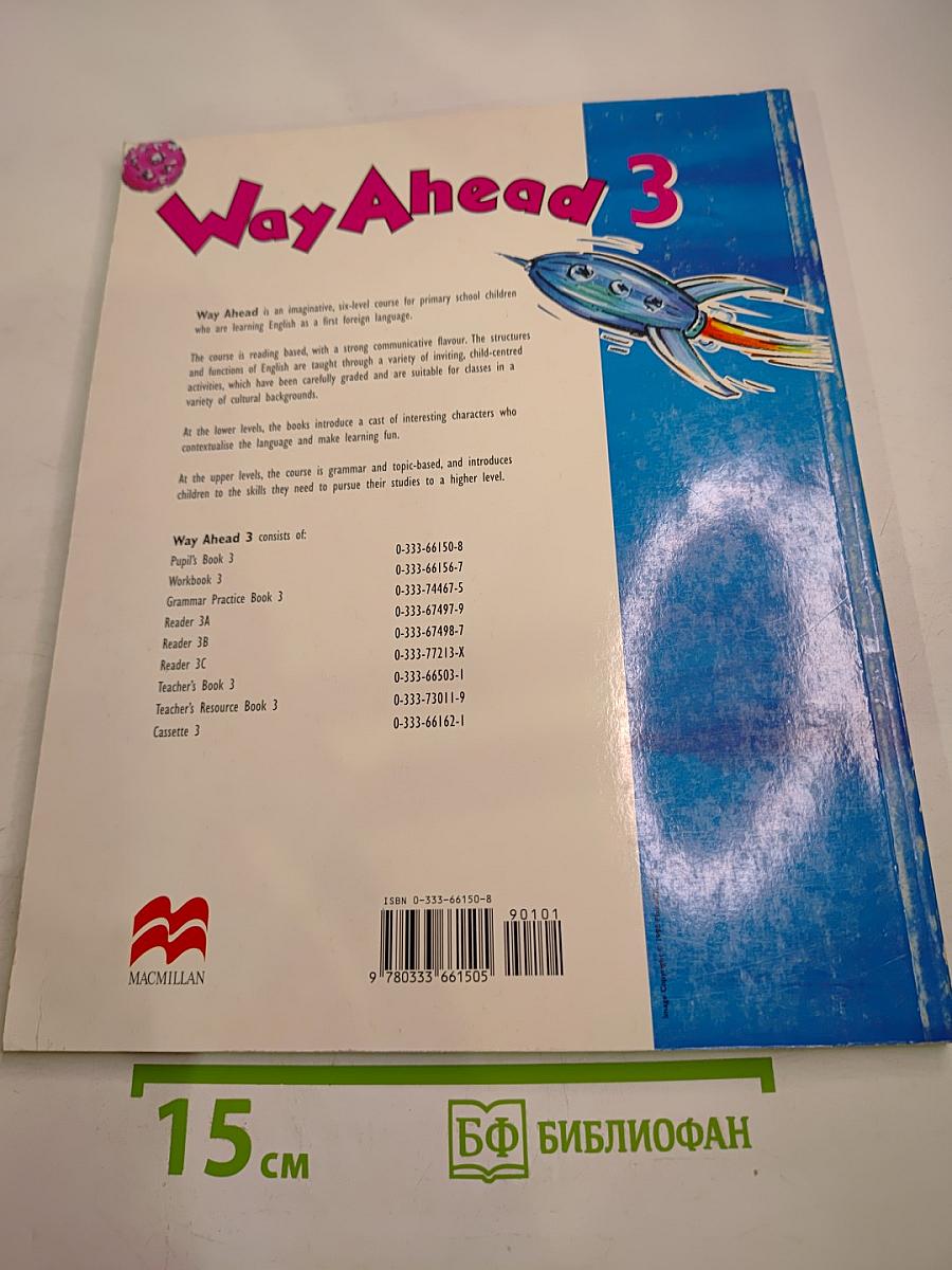 Way Ahead 3 Pupil's Book: A Foundation Course in English