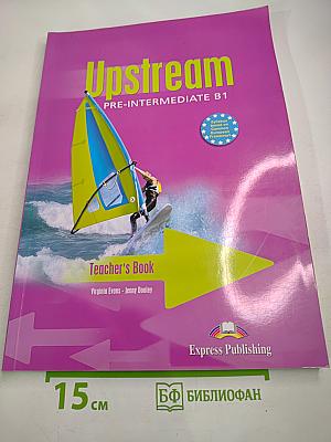 Upstream pre-intermediate b1 teacher's book
