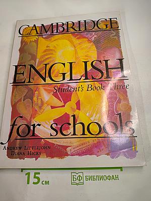 Cambridge English for Schools: Student's Book Three