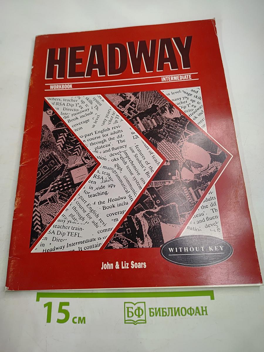Headway Workbook Intermediate Without Key
