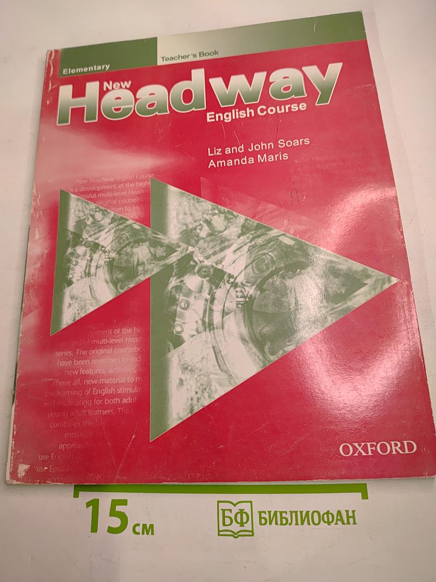 New Headway English Course Teacher's Book Elementary