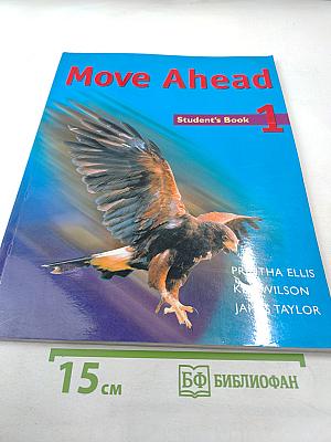 Move Ahead Student's Book 1