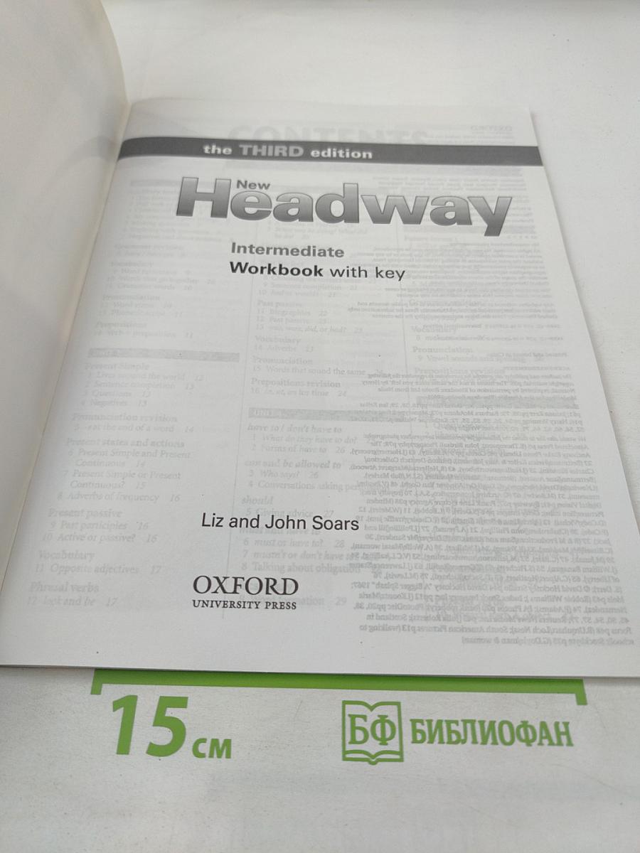 New Headway Intermediate Workbook with key, the THIRD edition