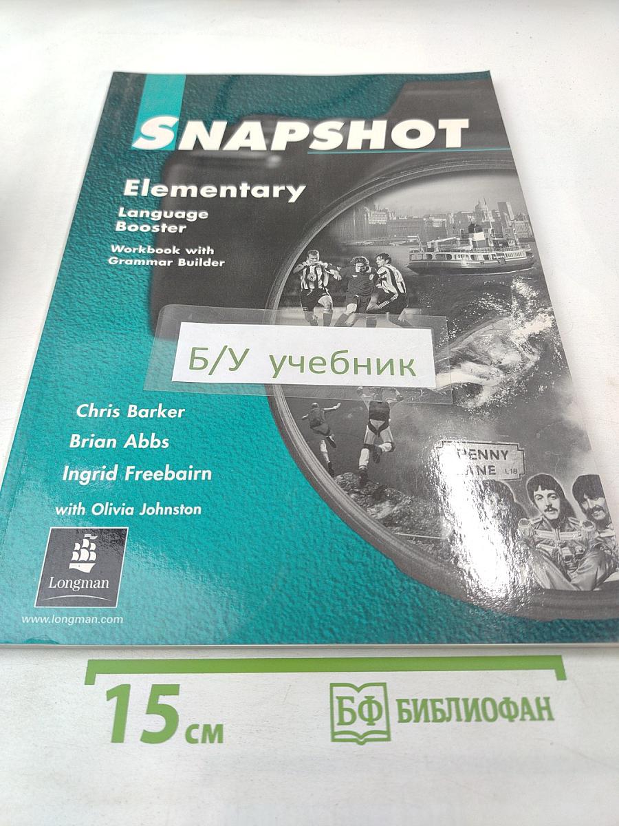 Snapshot Elementary. Language Booster. Workbook with Grammar Builder