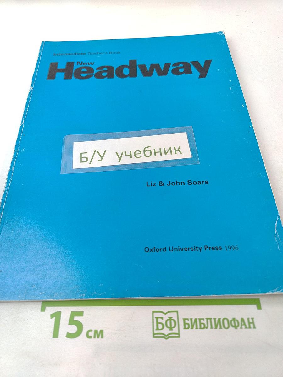 New Headway Intermediate Teacher's Book