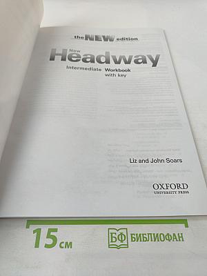 New Headway Intermediate Workbook with key the NEW edition