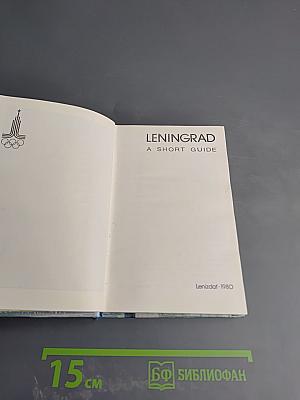 Leningrad: A Short Guide