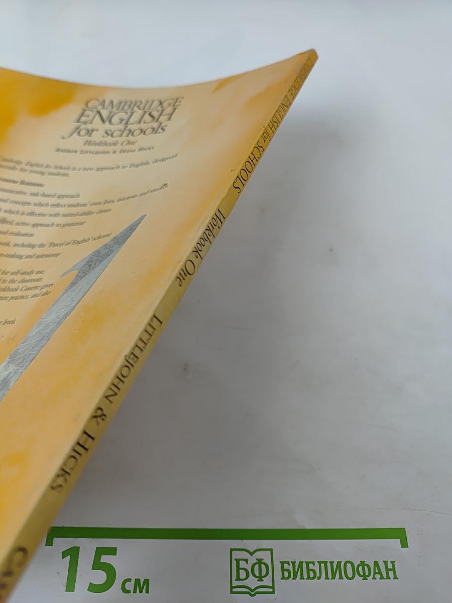 Cambridge English for schools Workbook One