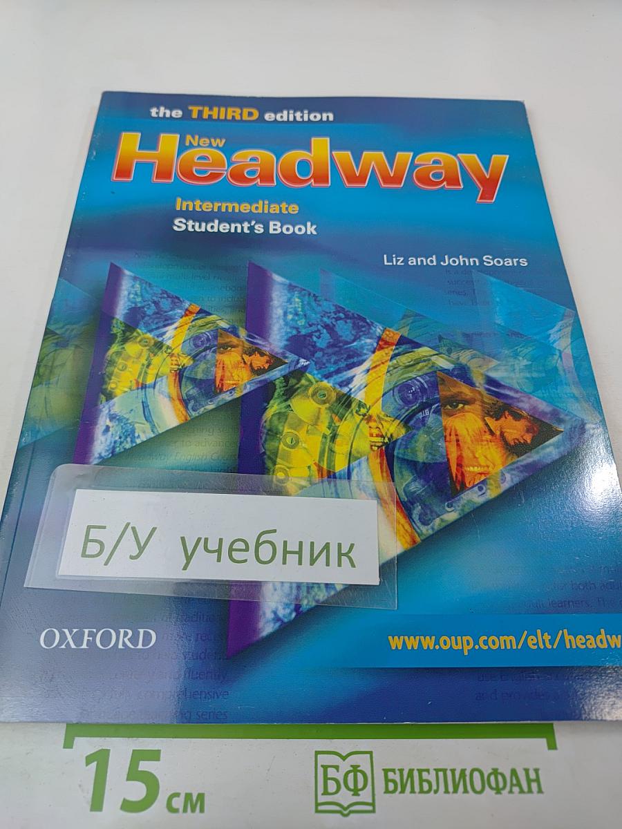 New Headway Intermediate Student's Book, the THIRD edition