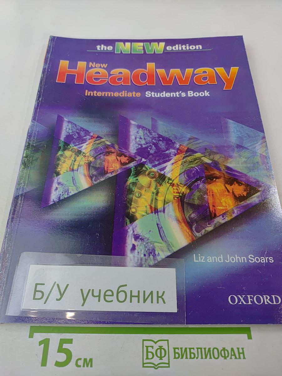 New Headway Intermediate Student's Book