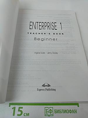 Enterprise 1 Teacher's Book Beginner