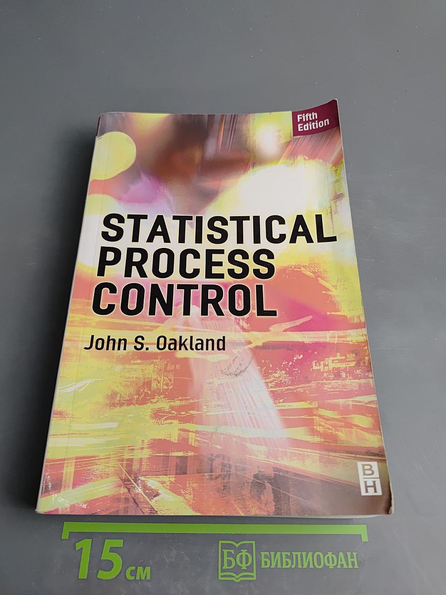 Statistical Process Control, Fifth Edition