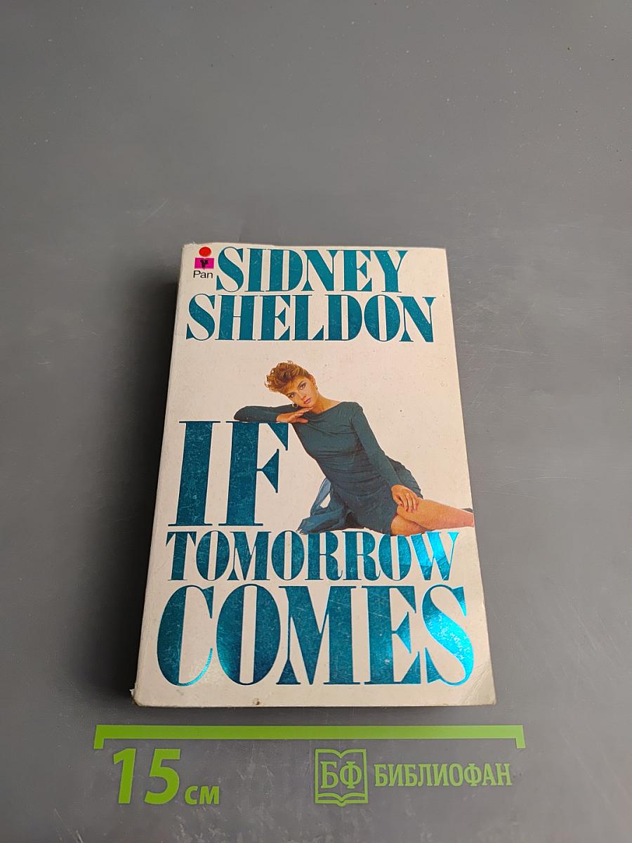 If Tomorrow Comes