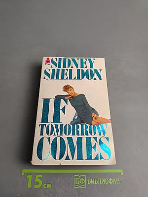 If Tomorrow Comes