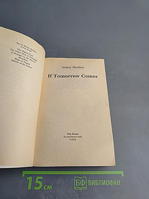 If Tomorrow Comes
