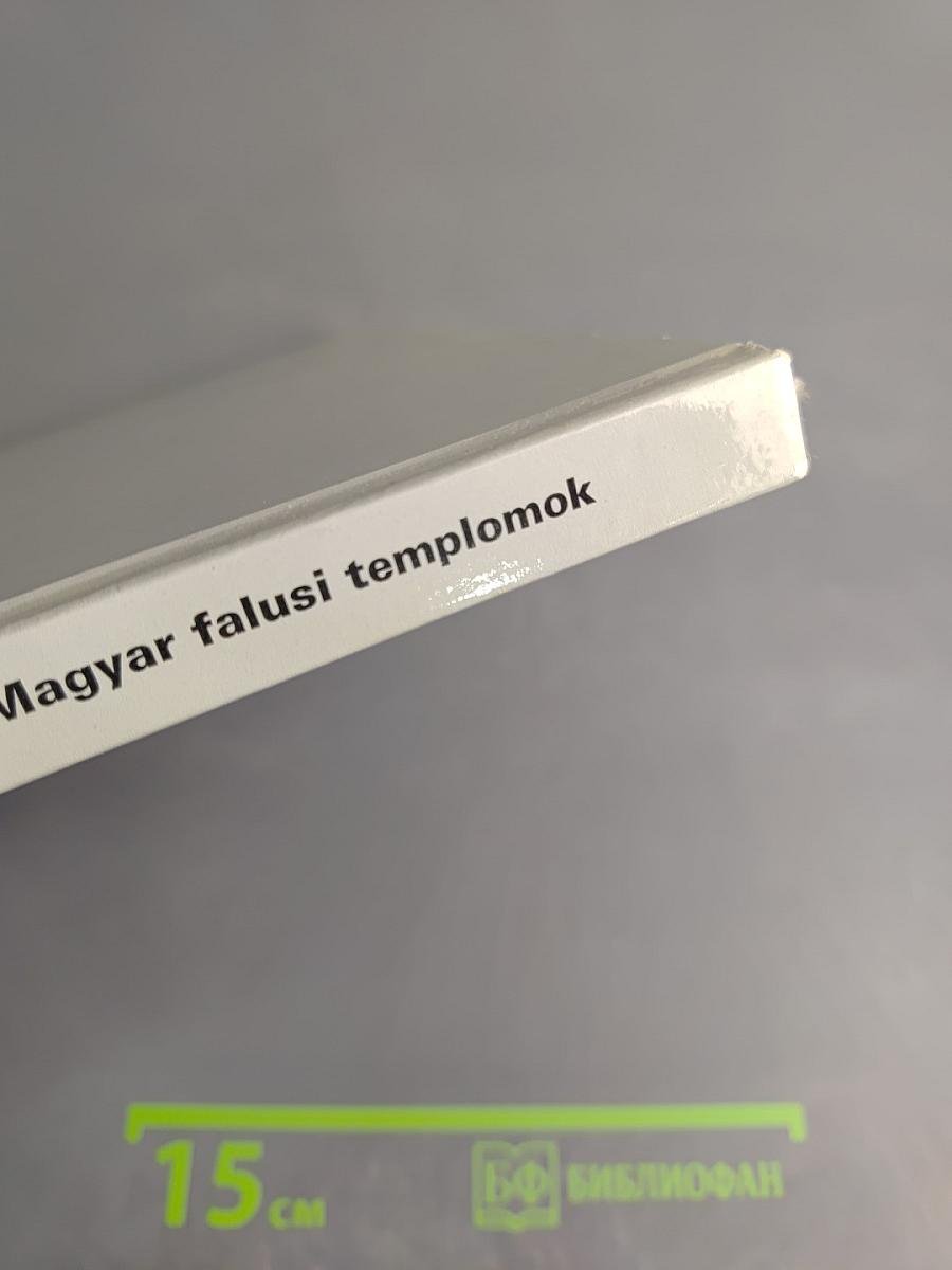 Magyar falusi templomok. Építészeti hagyományok