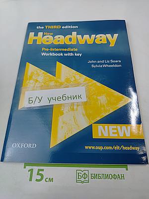 New Headway Pre-Intermediate Workbook with key, The Third Edition