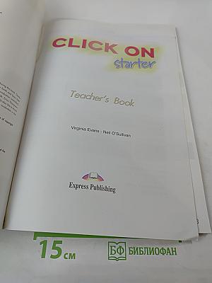 CLICK ON starter Teacher's Book