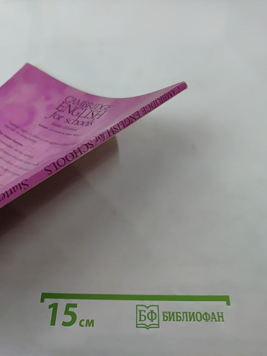 Cambridge English for Schools: Starter Workbook