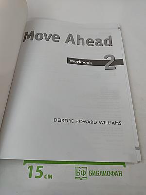 Move Ahead Workbook 2