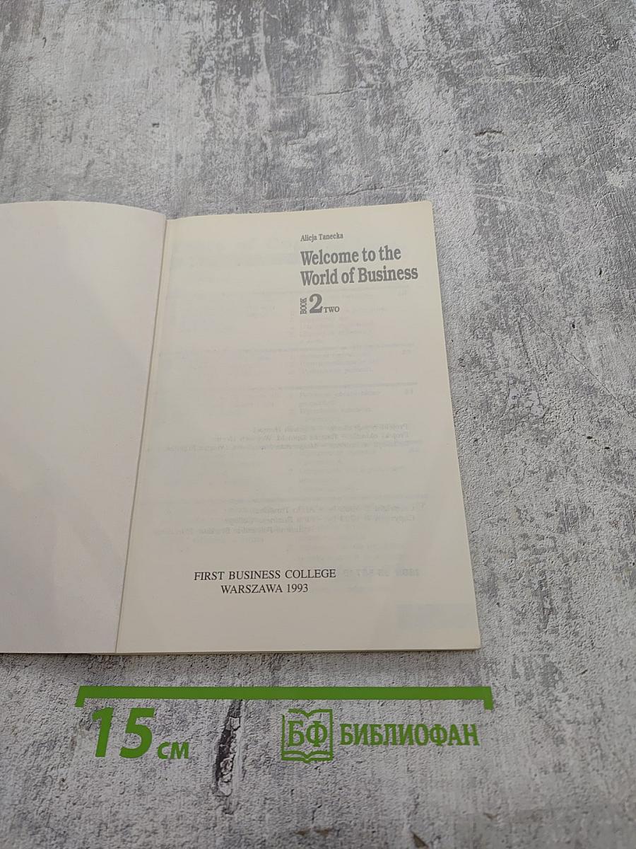 Welcome to the World of Business Book Two