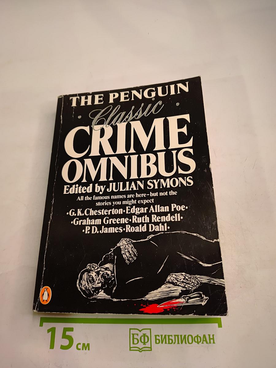 The Penguin Classic Crime Omnibus