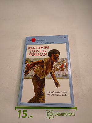 War Comes to Willy Freeman