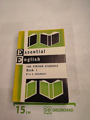 Essential English for Foreign Students Book 1