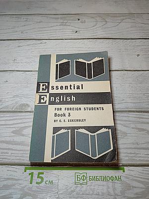 Essential English for Foreign Students Book 3