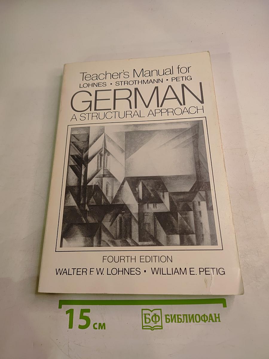 Teacher's Manual for German A Structural Approach Fourth Edition