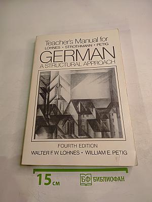 Teacher's Manual for German A Structural Approach Fourth Edition