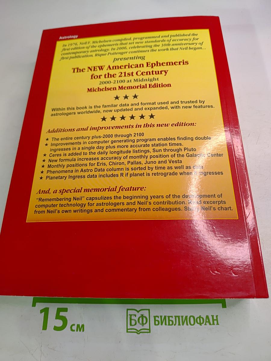 The new american ephemeris for the 21st century 2000-2100 at midnight michelsen memorial edition