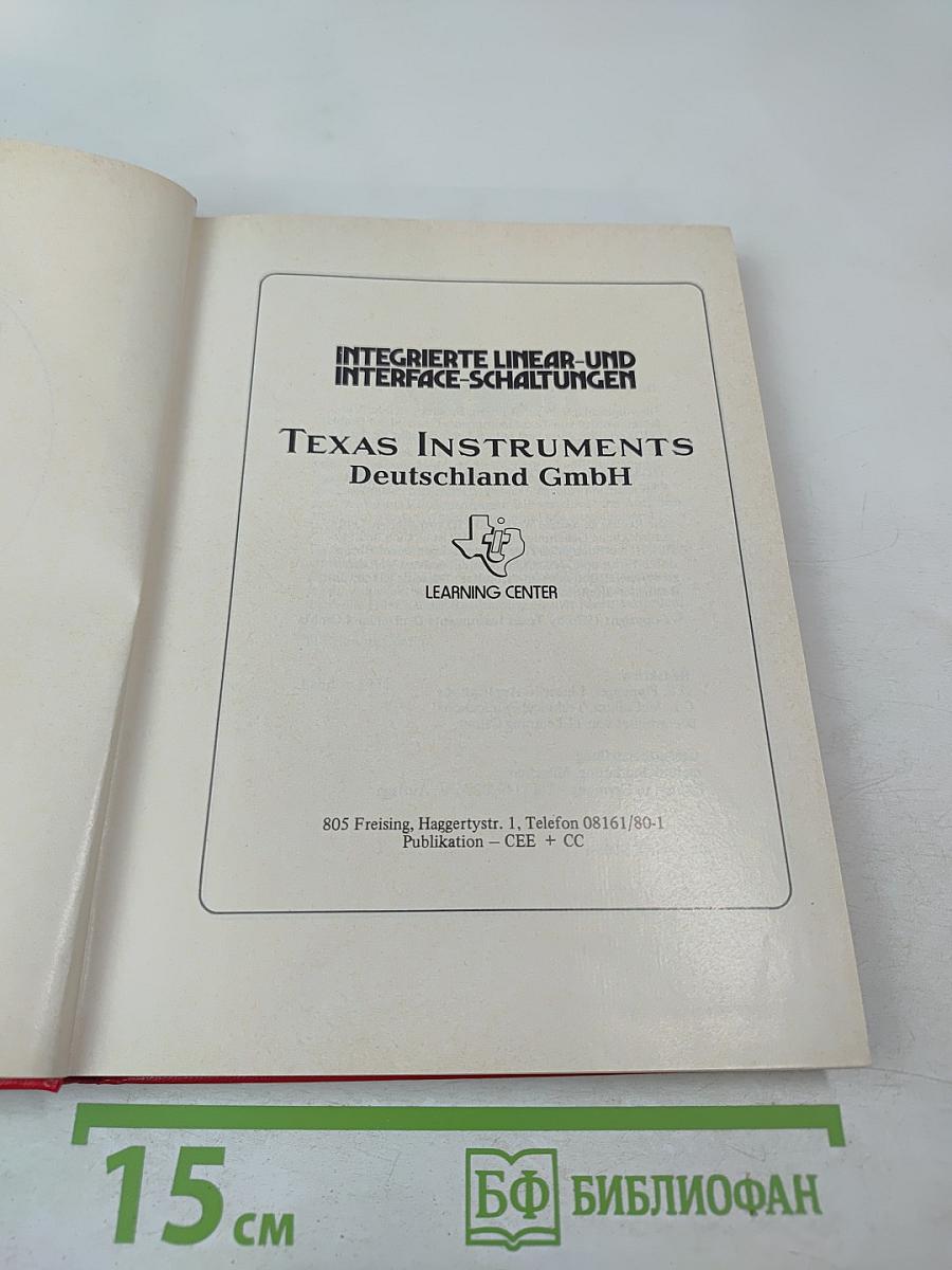 Integrierte Linear- und Interface-Schaltungen: Grundlagen und Applikationshinweise