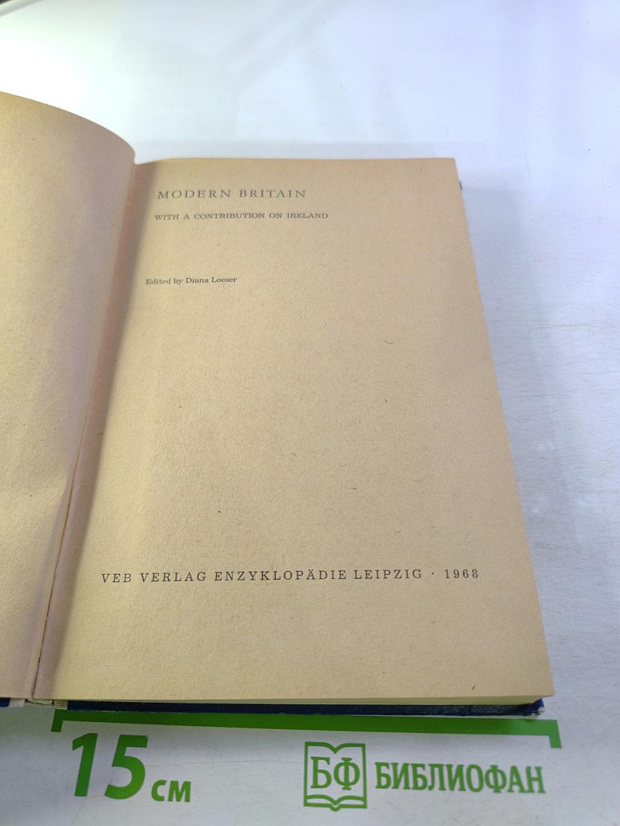 Modern Britain. Ein Englandkundliches Lesebuch