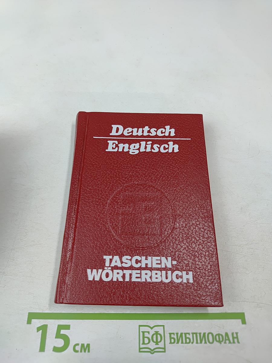 Deutsch-Englisch Taschenwörterbuch